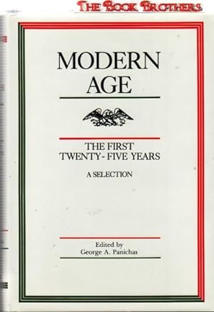 Image du vendeur pour Modern Age, the First Twenty-Five Years: A Selection mis en vente par THE BOOK BROTHERS