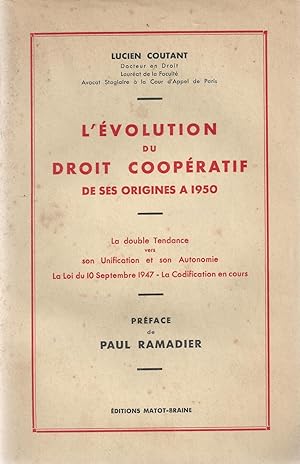 L'Évolution du droit coopératif de ses origines à 1950 : la double tendance vers son unification ...