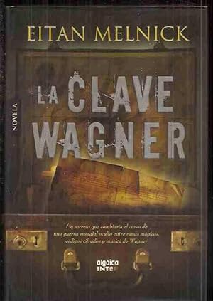 Imagen del vendedor de CLAVE WAGNER - LA a la venta por Desvn del Libro / Desvan del Libro, SL