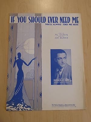 Seller image for If You Should Ever Need Me You'll Always Find Me Here [ Vintage Sheet Music ] for sale by Bradley Ross Books