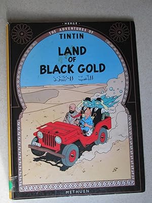 Immagine del venditore per The Adventures of TinTin Land of Black Gold venduto da Buybyebooks