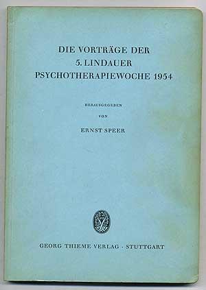 Bild des Verkufers fr Die Vortrage der 5. Lindauer Psychotherapiewoche 1954 zum Verkauf von Between the Covers-Rare Books, Inc. ABAA