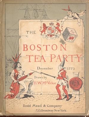 Seller image for The Boston Tea Party, December 1773. for sale by Peter Keisogloff Rare Books, Inc.