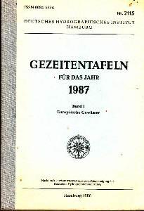 Gezeitentafeln für das Jahr 1987. Band 1: Europäische Gewässer.