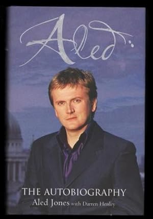 Seller image for Aled. The Autobiography. (Signed). for sale by CHILTON BOOKS