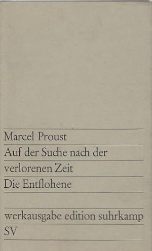 Bild des Verkufers fr Die Entflohene / Marcel Proust. Dt. von Eva Rechel-Mertens; Auf der Suche nach der verlorenen Zeit ; 11 zum Verkauf von Licus Media