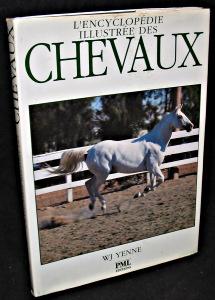 Imagen del vendedor de L'encyclopdie illustre des chevaux a la venta por Abraxas-libris