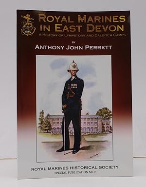Imagen del vendedor de Royal Marines in East Devon. A History of Lympstone amd Dalditch Camps. a la venta por Island Books