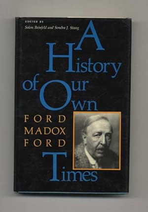 Seller image for A History of Our Own Times - 1st Edition/1st Printing for sale by Books Tell You Why  -  ABAA/ILAB