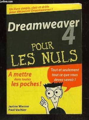 Image du vendeur pour DREAMWEAVER 4 POUR LES NULS. mis en vente par Le-Livre