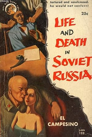 Imagen del vendedor de LIFE AND DEATH IN SOVIET RUSSIA (EL CAMPESINO) a la venta por Le-Livre
