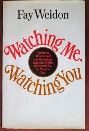 Seller image for Watching Me, Watching You for sale by Canford Book Corral