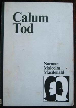 Imagen del vendedor de Calum Tod: [thirteen stories]. a la venta por James Fergusson Books & Manuscripts