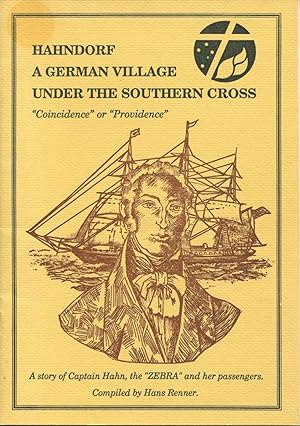 Seller image for Hahndorf, a German village under the Southern Cross : Coincidence or Providence. for sale by Lost and Found Books