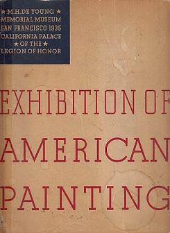 Imagen del vendedor de Exhibition of American Painting a la venta por LEFT COAST BOOKS