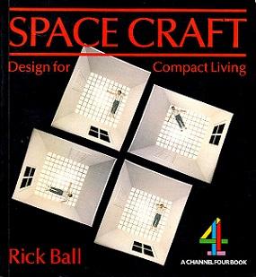 Image du vendeur pour Space Craft: Design for Compact Living mis en vente par LEFT COAST BOOKS