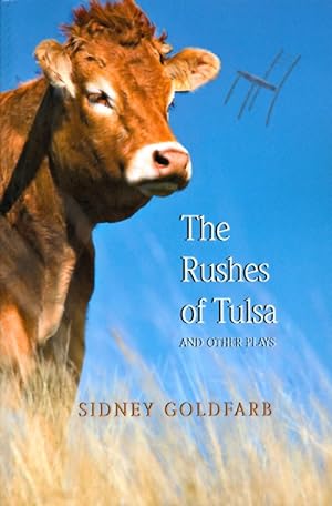 Seller image for The Rushes of Tulsa and Other Plays for sale by The Haunted Bookshop, LLC