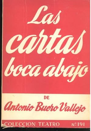 Las cartas boca abajo : tragedia española en dos partes y cuatro cuadros. [Colección Teatro ; no....