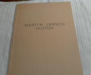 Martin Lersch, Paletten , nummeriert, Künstlerbuch, Ausstellungskatalog.