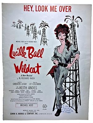 Bild des Verkufers fr HEY, LOOK ME OVER sheet music with Lucille Ball in Wildcat A New Musical zum Verkauf von Rose City Books