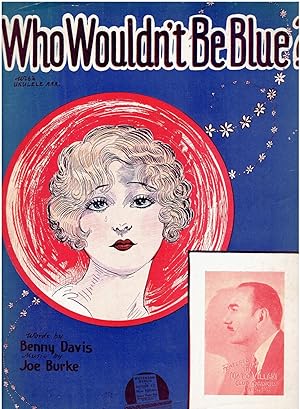 Who Wouldn't Be Blue? (Vintage Sheet Music)