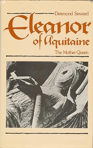 Seller image for Eleanor of Aquitaine: The Mother Queen for sale by Diatrope Books