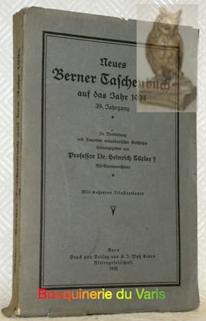 Bild des Verkufers fr Neues Berner Taschenbuch auf das Jaahr 1934. 39. Jahrgang. zum Verkauf von Bouquinerie du Varis