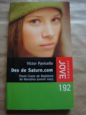 Immagine del venditore per Des de Saturn.com venduto da Llibres Capra