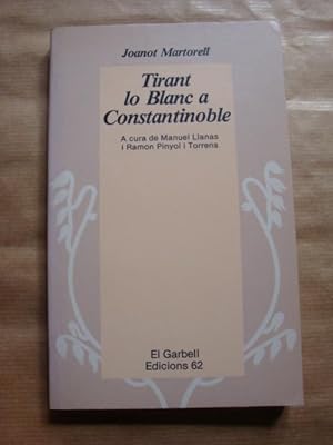 Imagen del vendedor de Tirant lo Blanc a Constantinoble a la venta por Llibres Capra