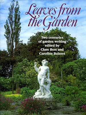 Seller image for Leaves from the Garden - two centuries of garden writing for sale by Pendleburys - the bookshop in the hills