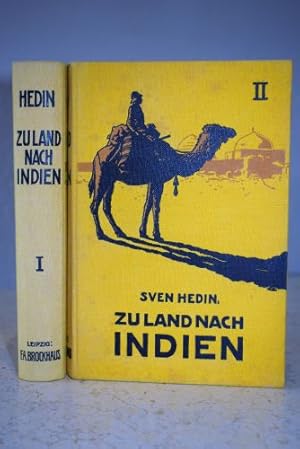 Bild des Verkufers fr Zu Land nach Indien durch Persien, Seistan, Belutschistan. EA. 2 Bnde. zum Verkauf von Antiquariat am Moritzberg