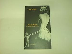 Seller image for Irinas Buch der leichtfertigen Liebe. for sale by Der-Philo-soph