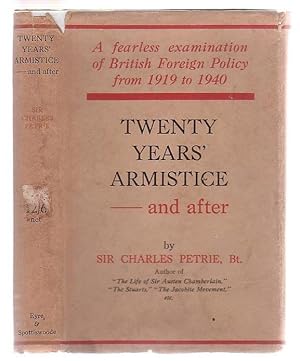 Seller image for Twenty Years' Armistice - And After British Foreign Policy Since 1918 for sale by Renaissance Books, ANZAAB / ILAB