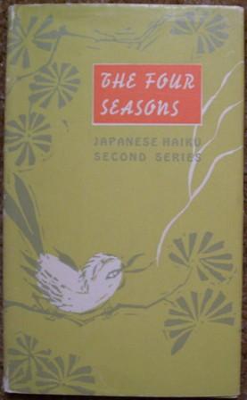 Seller image for The Four Seasons - Japanese Haiku Second Series for sale by Wordbank Books