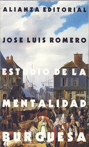 Seller image for ESTUDIO DE LA MENTALIDAD BURGUESA for sale by Libreria 7 Soles
