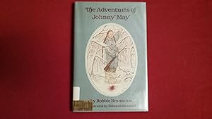Seller image for THE ADVENTURES OF JOHNNY MAY for sale by Betty Mittendorf /Tiffany Power BKSLINEN