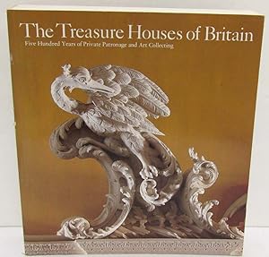Seller image for The Treasure Houses of Britain: Five Hundred Years of Private Patronage and Art Collecting for sale by Dearly Departed Books