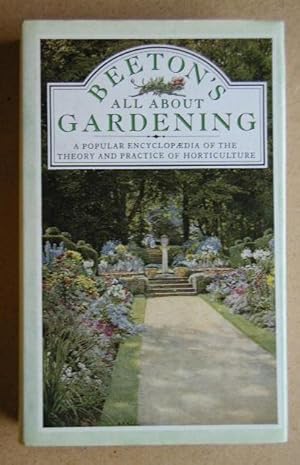 Seller image for Beeton's All About Gardening. A Popular Encyclopaedia of the Theory and Practice of Horticulture. for sale by N. G. Lawrie Books