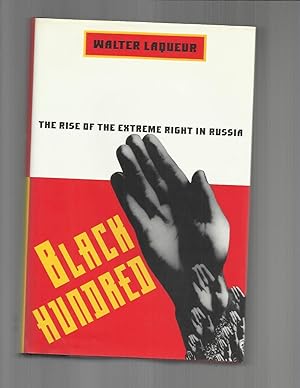 Seller image for BLACK HUNDRED ; The Rise of the Extreme Right in Russia. for sale by Chris Fessler, Bookseller