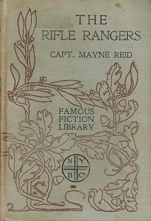 Imagen del vendedor de The Rifle Rangers Or the Adventures in South Mexico a la venta por Bookends