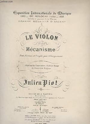 Bild des Verkufers fr LE VIOLON ET SON MECANISME - PREMIER CAHIER : PREMIERE PARTIE - TRAITE NOUVEAU ET COMPLET POUR L'ENSEIGNEMENT. zum Verkauf von Le-Livre