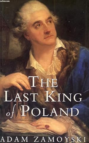 Immagine del venditore per THE LAST KING OF POLAND venduto da Le-Livre