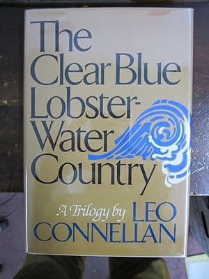 Image du vendeur pour The Clear Blue Lobster-Water Country mis en vente par Atlantic Bookshop