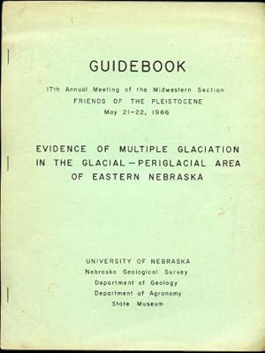 Evidence of multiple glaciation in the glacial-periglacial area of eastern Nebraska : guidebook, ...