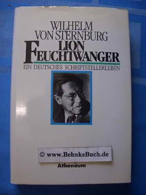 Lion Feuchtwanger : ein deutsches Schriftstellerleben.