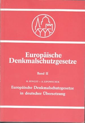 Imagen del vendedor de Europische Denkmalschutzgesetze in deutscher bersetzung. Europische Denkmalschutzgesetze Band II. a la venta por Bcher bei den 7 Bergen