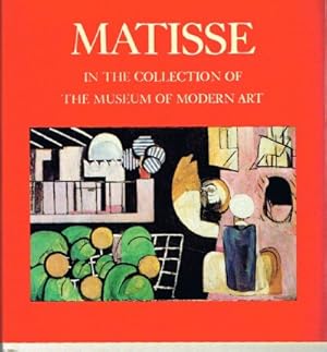 Seller image for Matisse in the Collection of the Museum of Modern Art, Including Remainder- Interest and Promised Gifts for sale by Round Table Books, LLC