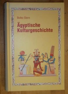 Bild des Verkufers fr gyptische Kulturgeschichte. zum Verkauf von Antiquariat Johann Forster