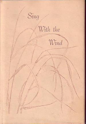 Seller image for Sing With the Wind for sale by Monroe Bridge Books, MABA Member