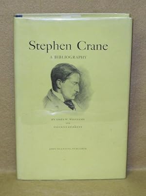 Stephen Crane: A Bibliography